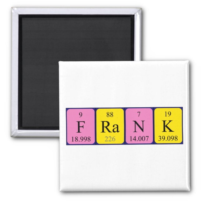 Frank periodic table name magnet (Front)
