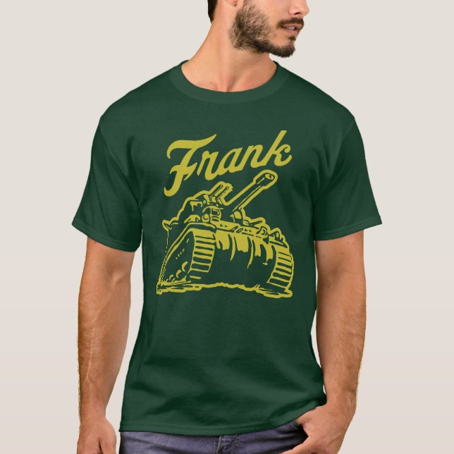 Frank The Tank Shirt (Front)