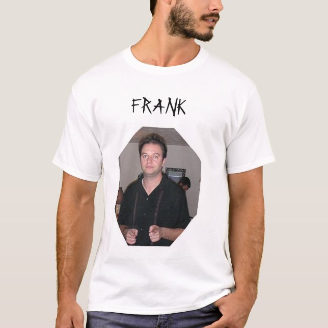 Frank The Tank Tee (Front)