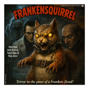 Frankensquirrel Classic Movie Parody Poster