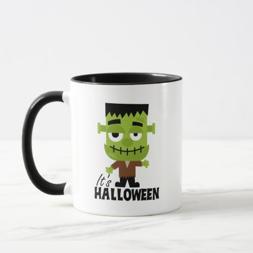 Frankenstein Its Halloween  Mug