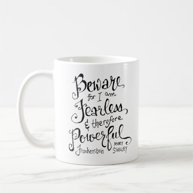 Frankenstein Quote Hand-Lettered Victorian Ink Coffee Mug (Left)