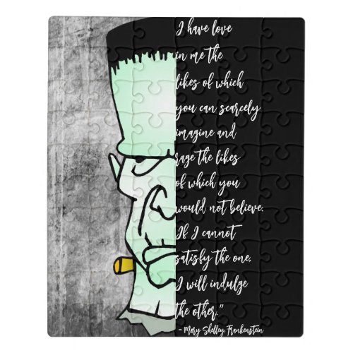 Frankensteins Monster Shelley Love  Rage Quote Jigsaw Puzzle