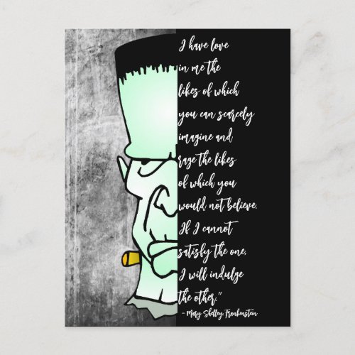 Frankensteins Monster Shelley Love  Rage Quote Postcard