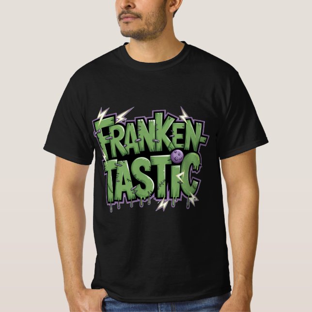 Frankentastic T-Shirt (Front)
