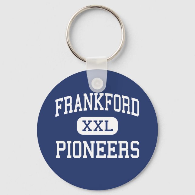 Frankford - Pioneers - High - Philadelphia Keychain (Front)
