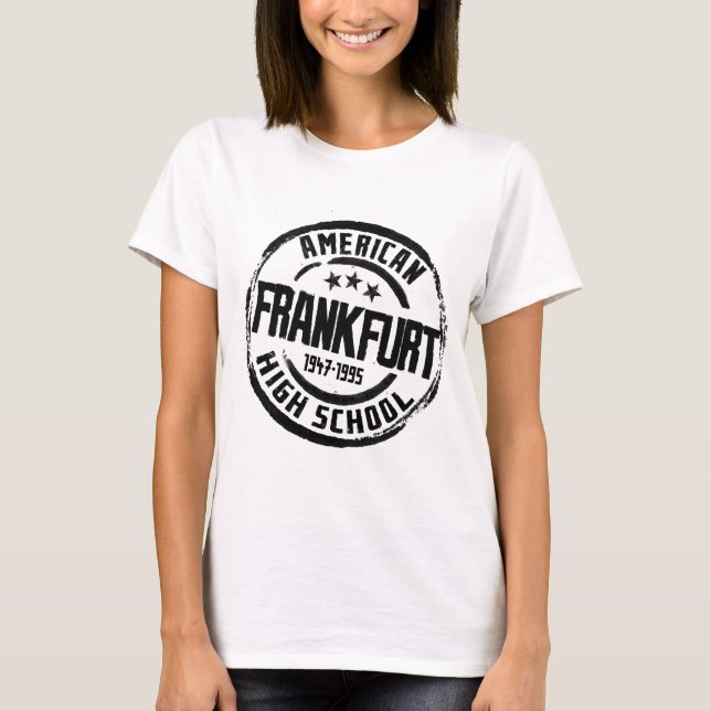 Frankfurt American High School T-Shirt (Front)