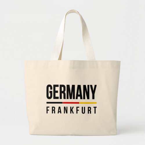 Frankfurt Germany Large Tote Bag