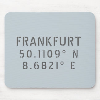 Frankfurt Latitude & Longitude Mouse Pad