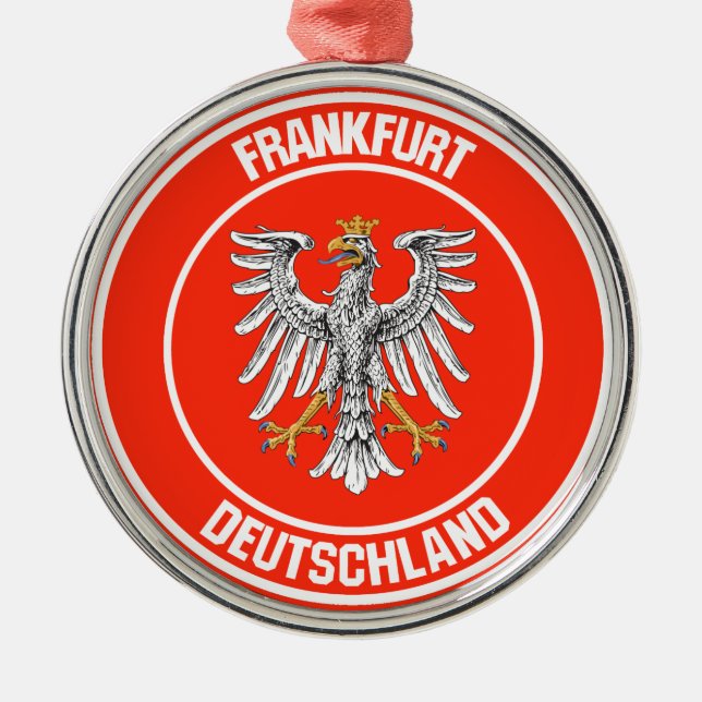 Frankfurt Round Emblem Metal Ornament (Front)