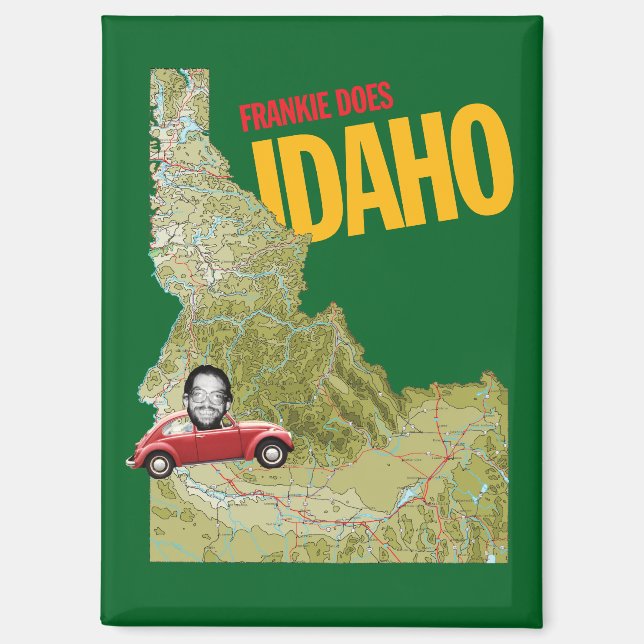 Frankie Does Idaho Magnet (Front)