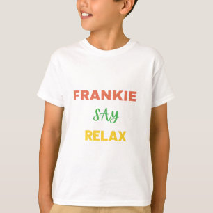 Frankie Say Relax T-Shirt