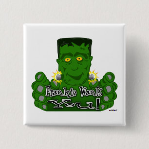 Frankie Wants You! Button
