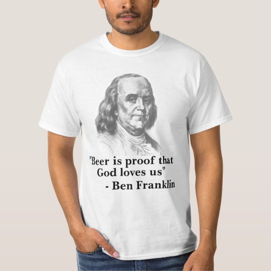 Franklin Beer Shirt
