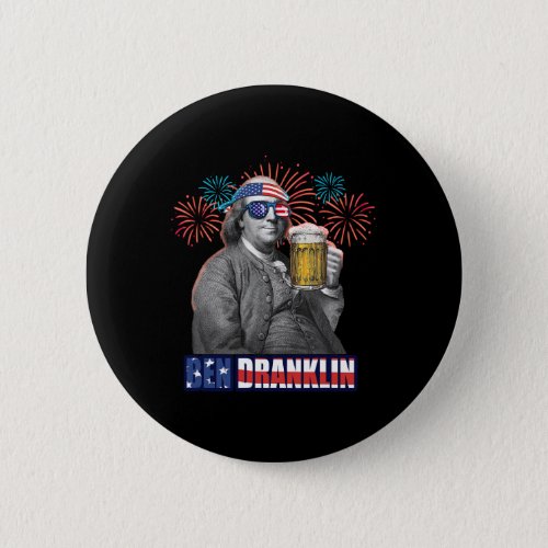 Franklin Celebrating Independence Day Ben Drankli Button