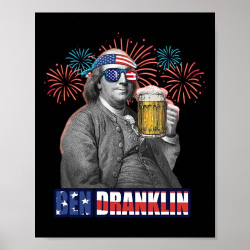 Franklin Celebrating Independence Day Ben Drankli Poster