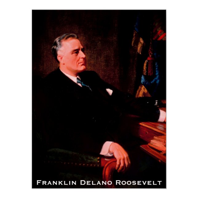 Franklin D. Roosevelt, FRD American President USA Poster (Front)