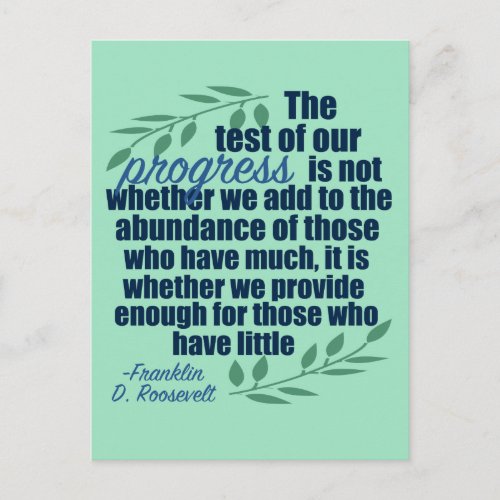 Franklin D Roosevelt Inspirational Progress Quote Postcard