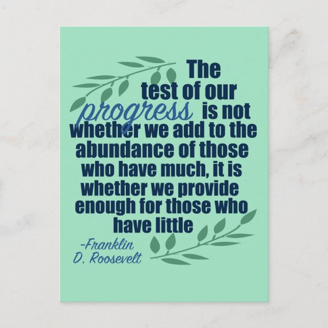 Franklin D. Roosevelt Inspirational Progress Quote Postcard (Front)