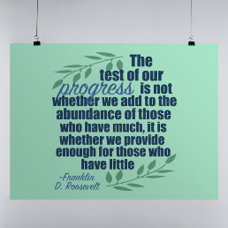 Franklin D. Roosevelt Inspirational Progress Quote Poster
