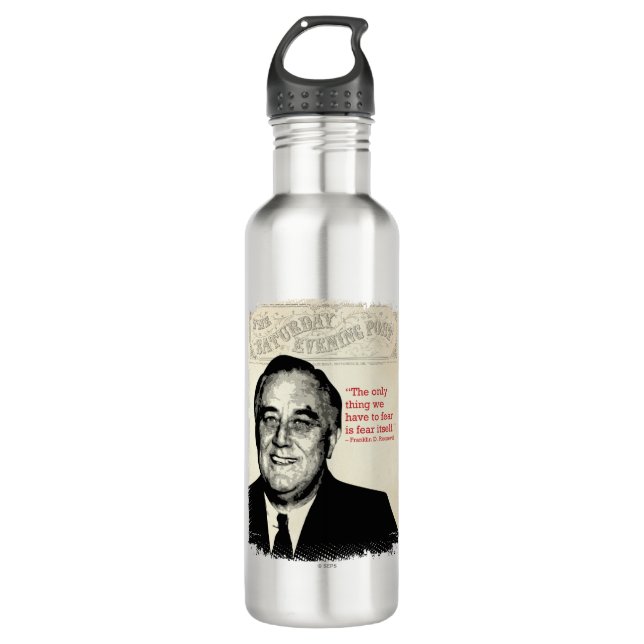 Franklin D. Roosevelt Quote Water Bottle (Front)