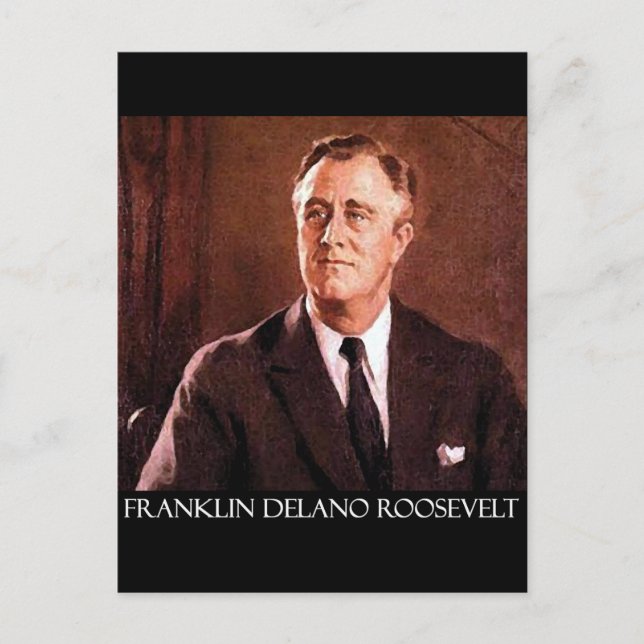 Franklin Delano Roosevelt Customizable Products Postcard (Front)
