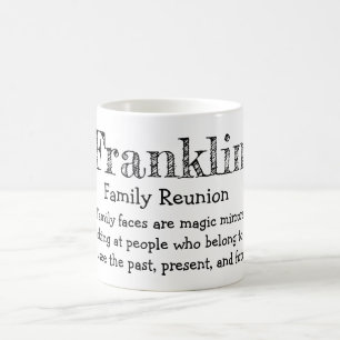 Franklin Family Reunion Coffee Mug