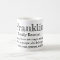 Franklin Family Reunion Coffee Mug