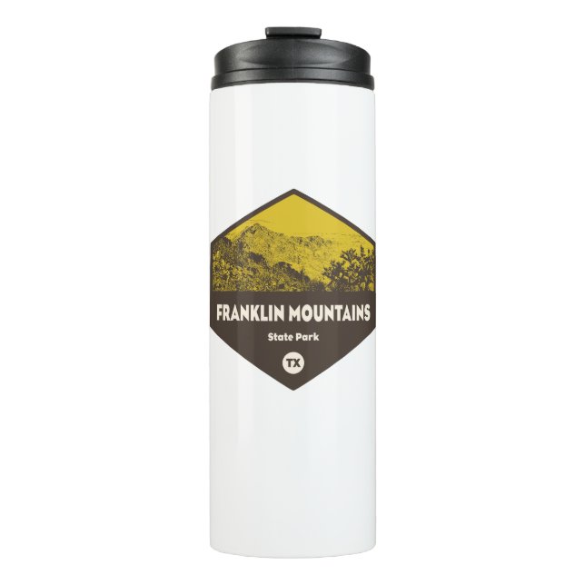 Franklin Mountains State Park El Paso Texas Thermal Tumbler (Front)
