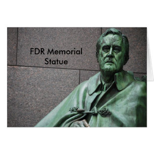 Franklin Roosevelt Statue at the FDR Memorial Cards