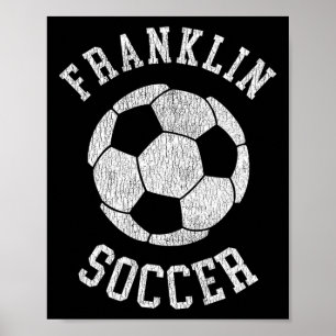 Franklin Soccer Retro Distressed 90's Vintage  Poster