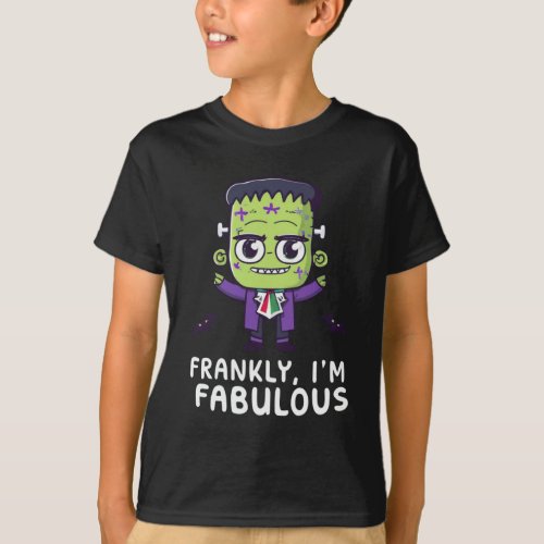 Frankly Im fabulous Kids Halloween wear T_Shirt