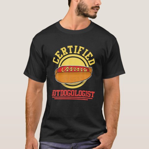 Franks Sausage Certified Hotdogologist Wiener Funn T_Shirt