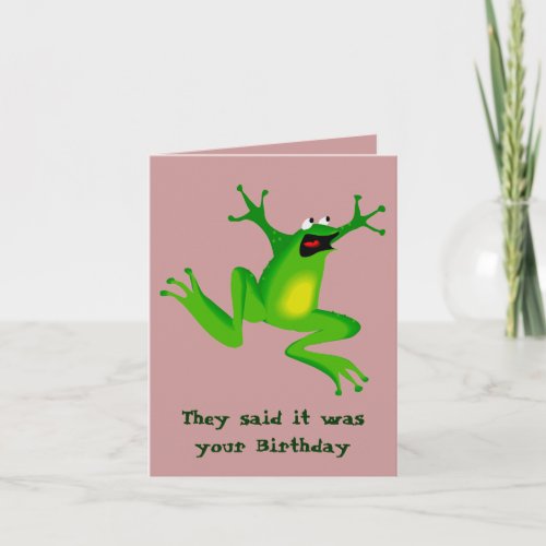 Frantic Frog Belated Birthday Card