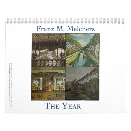 Franz M Melchers The Year Calendar