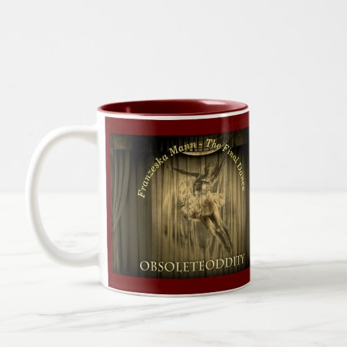 Franzeska Mann _ The Final Dance Two_Tone Coffee Mug