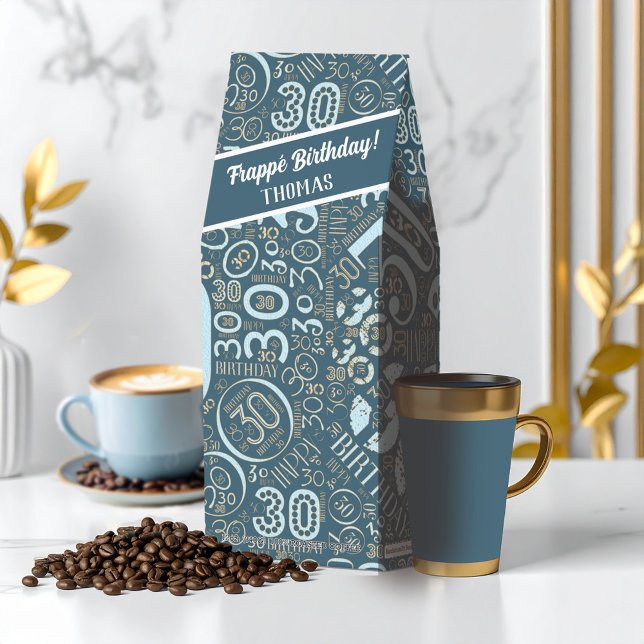 Frappé Birthday Age 30 Word Cloud Teal ID270 Roasted Coffee (Creator Uploaded)