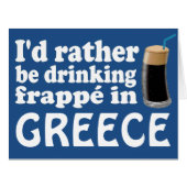 Frappé in Greece (Front Horizontal)
