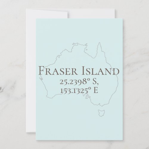 Fraser Island  Australia Latitude  Longitude  Card