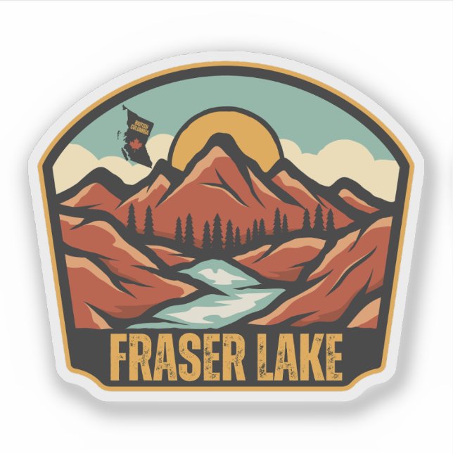 Fraser Lake, British Columbia Sticker (Front)
