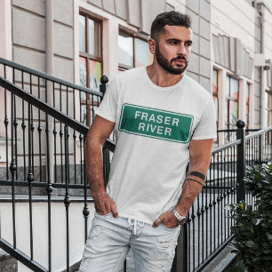 Fraser River Highway Sign British Columbia Canada  T-Shirt