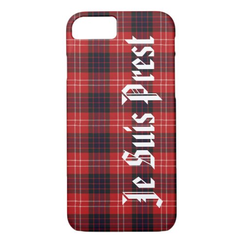 Fraser Tarten Je Suis Prest iPhone 87 Case