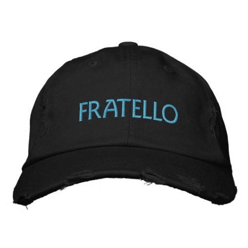 Fratello Italian Brother Embroidered Baseball Cap