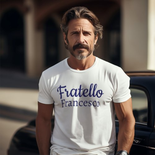 Fratello Italian Brother  T_Shirt