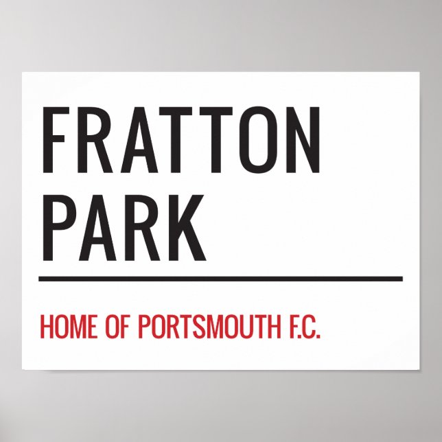 Fratton Park Stadium Street Sign (Front)