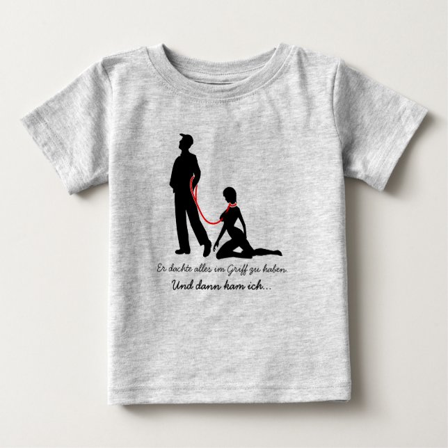 Frau an der Leine - Böse Männer Baby T-Shirt (Front)