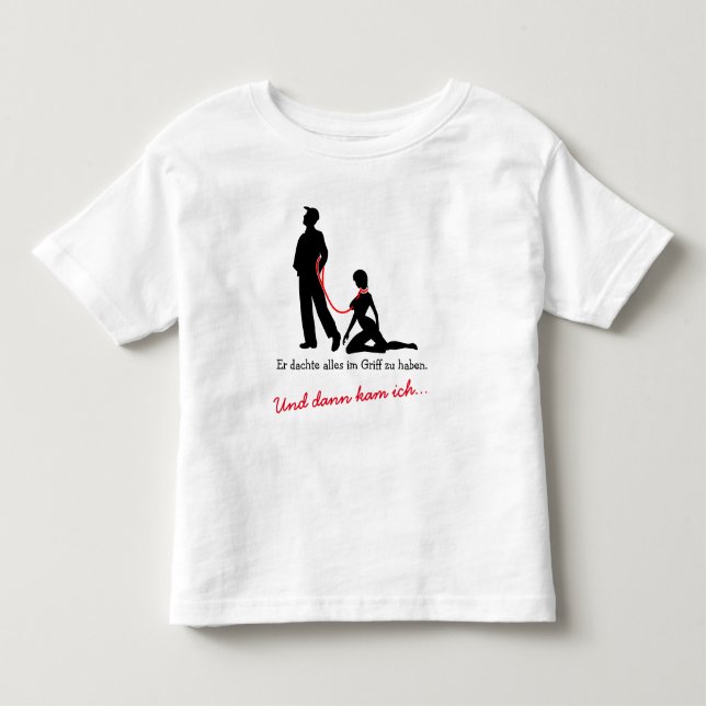 Frau an der Leine - Böse Männer Toddler T-shirt (Front)