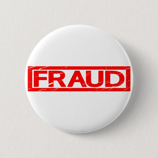 Fraud Stamp Button (Front)