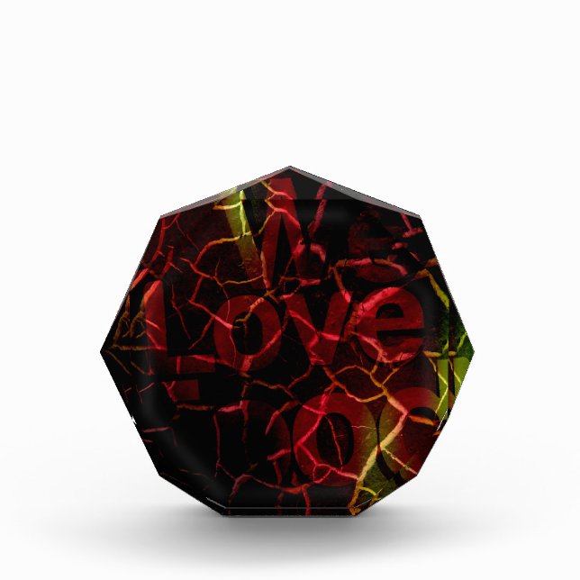 Frayed Edges, Strong Heart: Unbreakable Love  Acrylic Award (Front)