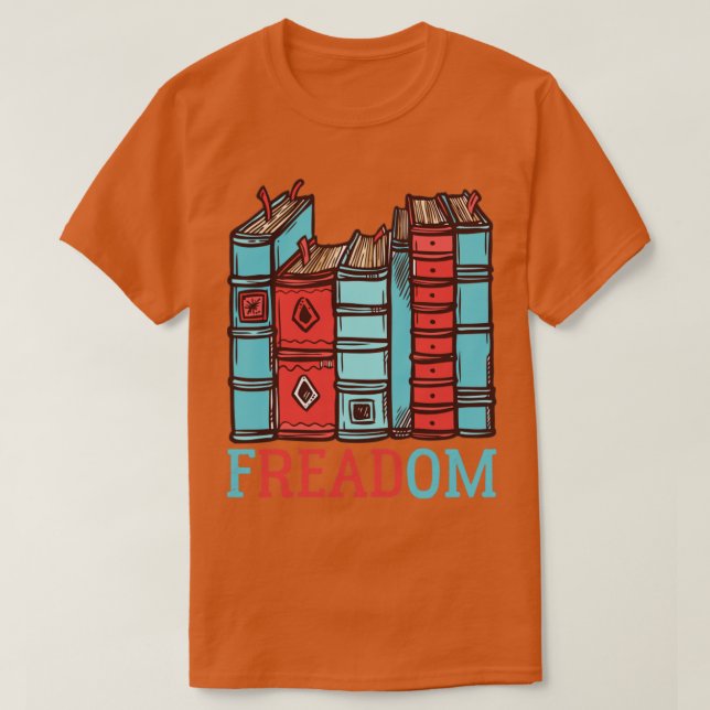 Freadom banned books week bookworm and bookaholic3 T-Shirt (Design Front)